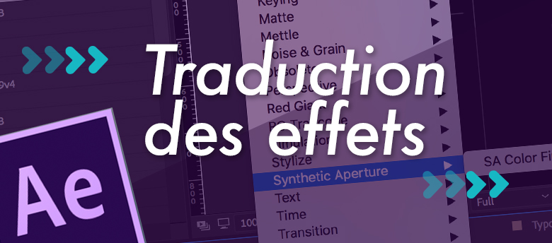 Traduction des Effets After Effects - Motion Design Traduction des Effets After Effects - Motion Design