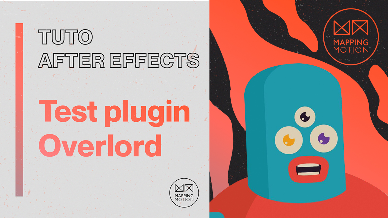 Plugin Overlord pour After Effects - Mapping Motion