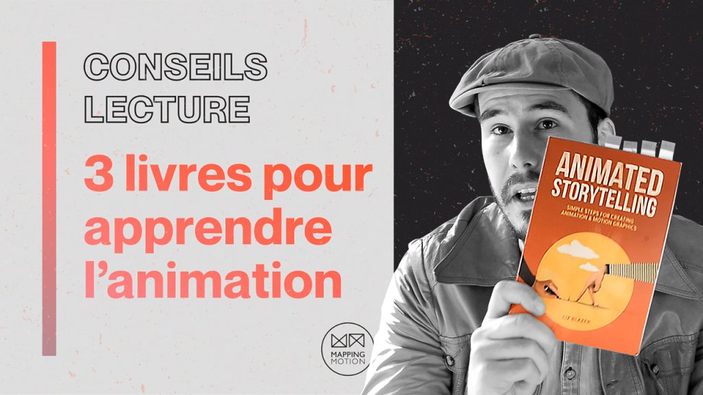 3 livres pour apprendre l'animation - Mapping Motion